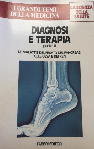 DIAGNOSI E TERAPIA (PARTE III)